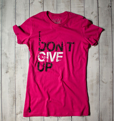 I Don't Give Up Active Tee - Pink